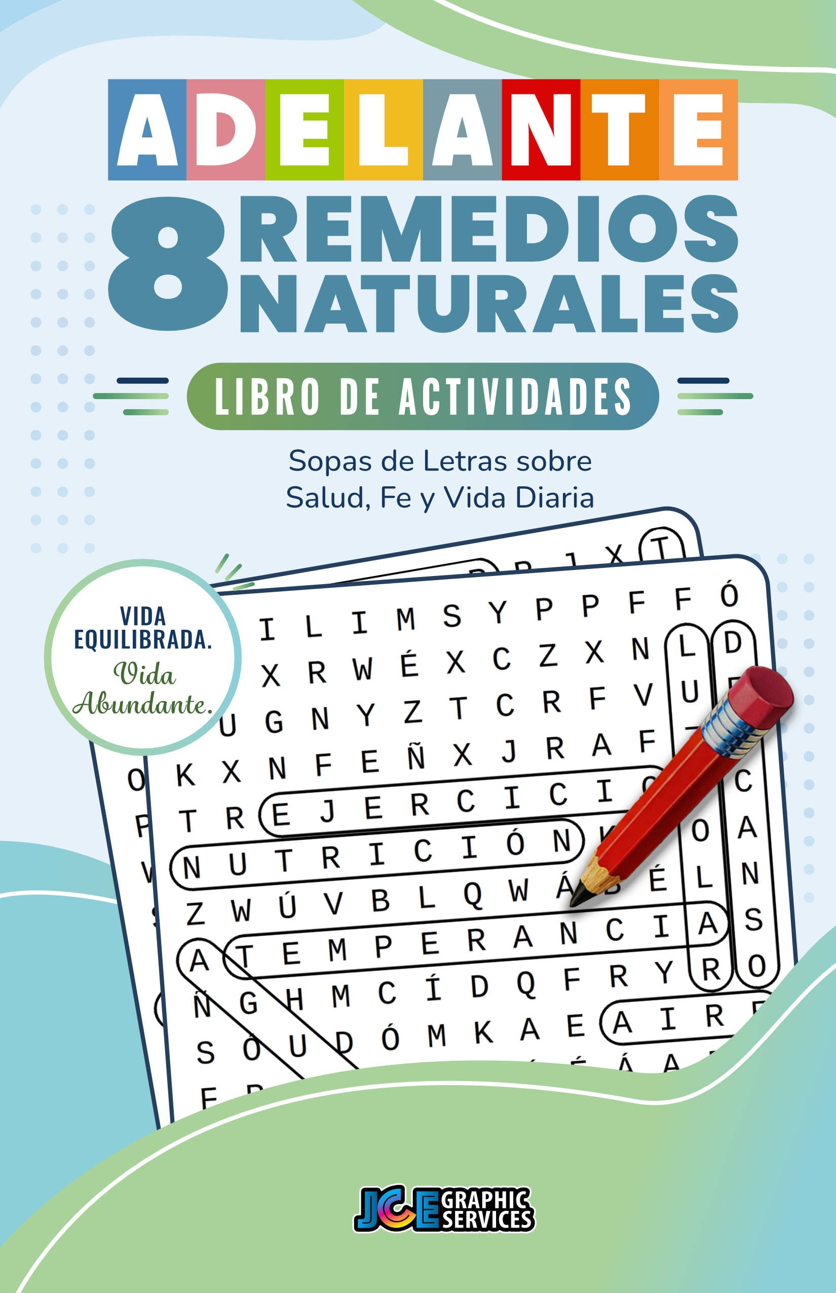 Portada de Adelante 8 Remedios Naturales